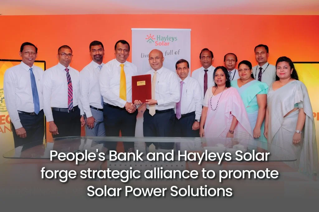 People’s Bank and Hayleys Solar forge strategic alliance to promote Solar Power Solutions