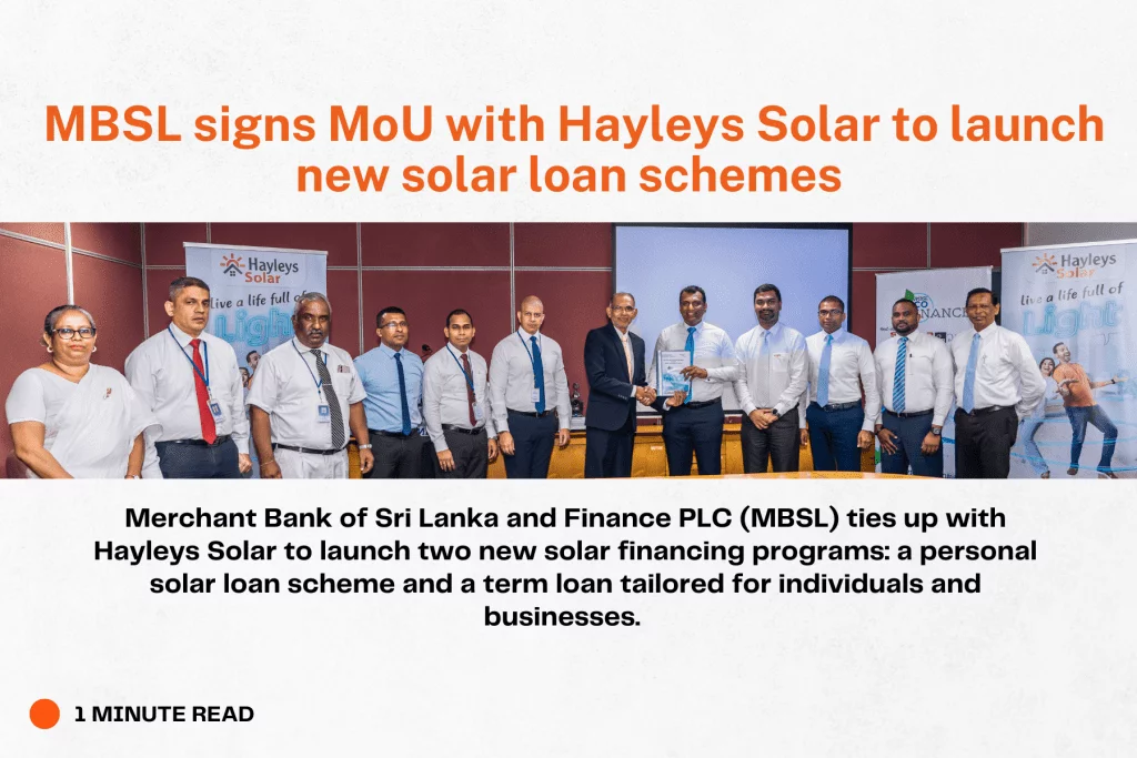 MBSL signs MoU with Hayleys Solar to launch new solar loan schemes