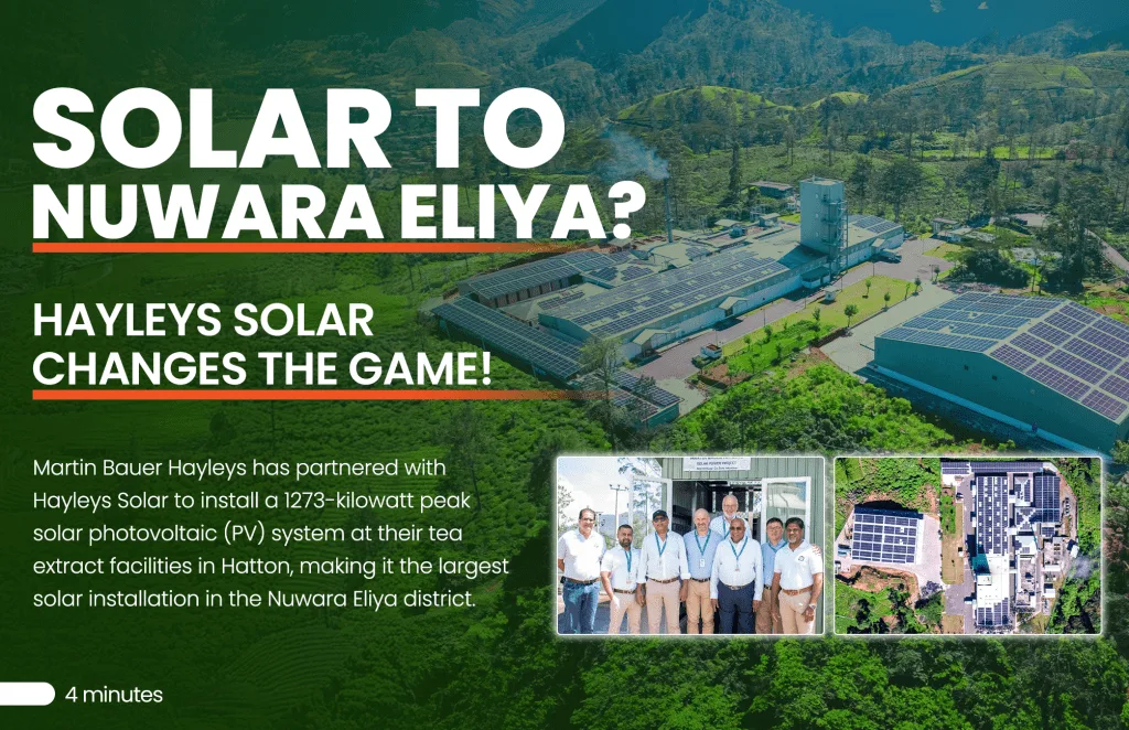 Solar to Nuwara Eliya? Hayleys Solar changes the game!