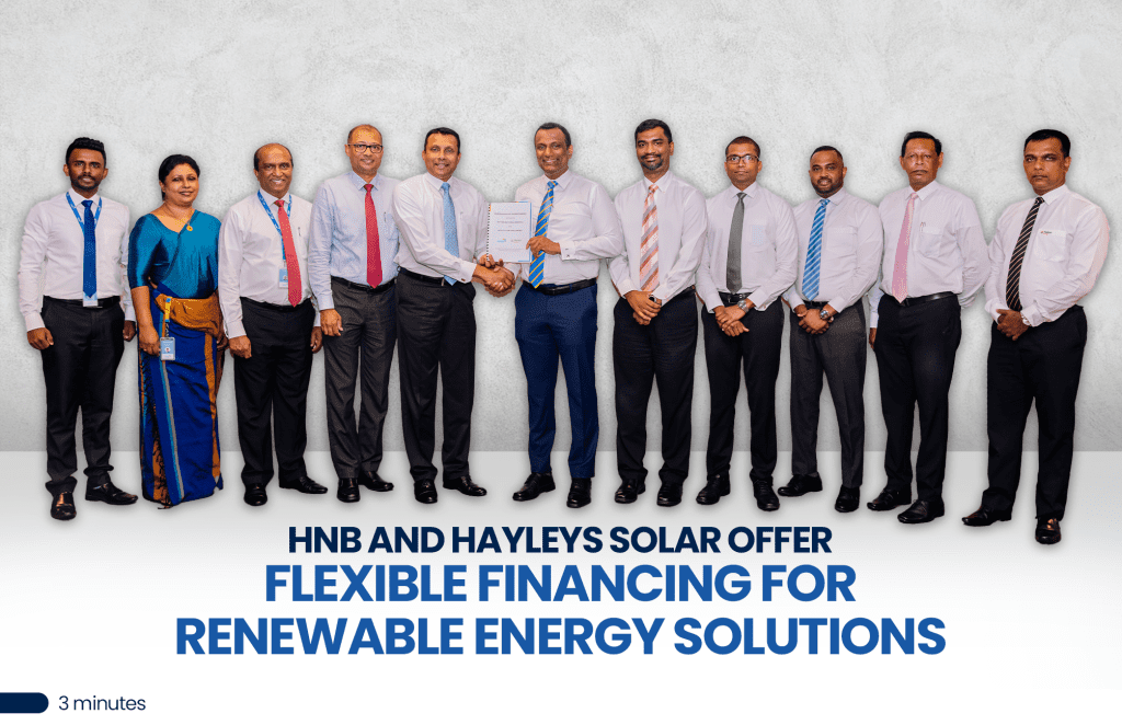 HNB and Hayleys Solar partner to offer flexible financing for renewable energy solutions