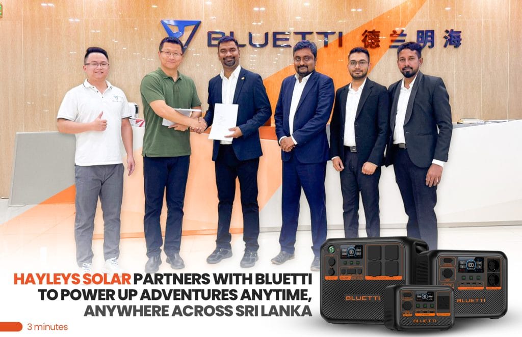 Hayleys Solar Partners with Bluetti to Power Up Adventures Anytime, Anywhere Across Sri Lanka