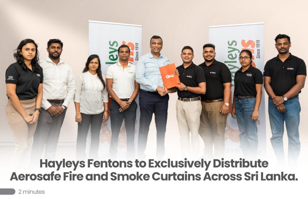 Hayleys Fentons Secures Exclusive Rights to Distribute Aerosafe Fire and Smoke Curtains