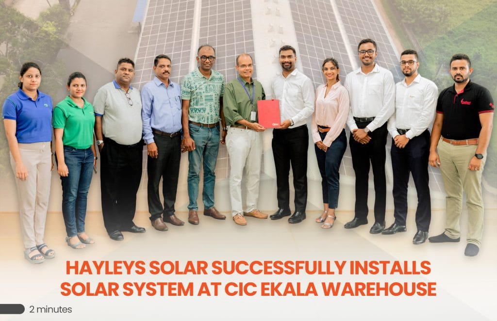 Hayleys Solar Successfully Installs Solar System at CIC Ekala Warehouse